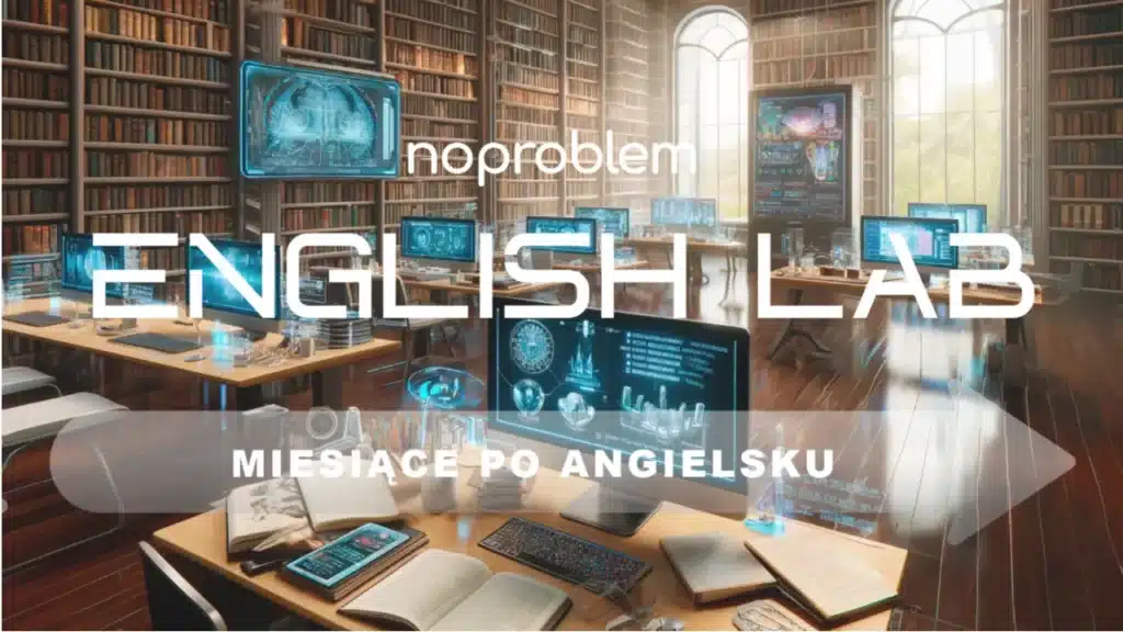 Miesiące po angielsku